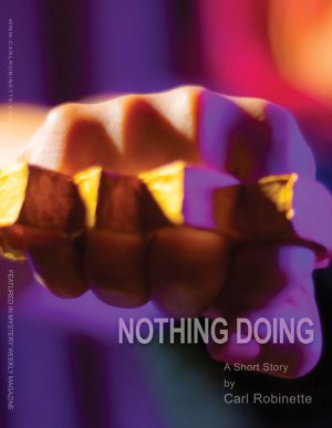carl robinette fiction online noir pulp nothing doing cover