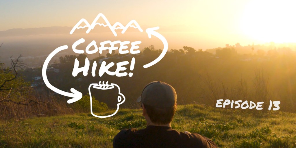 Coffee Hike 13 – Just a Sunrise &&nbsp;Coffee